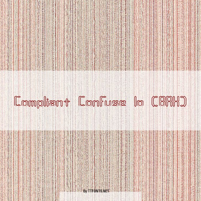 Compliant Confuse 1o (BRK) example